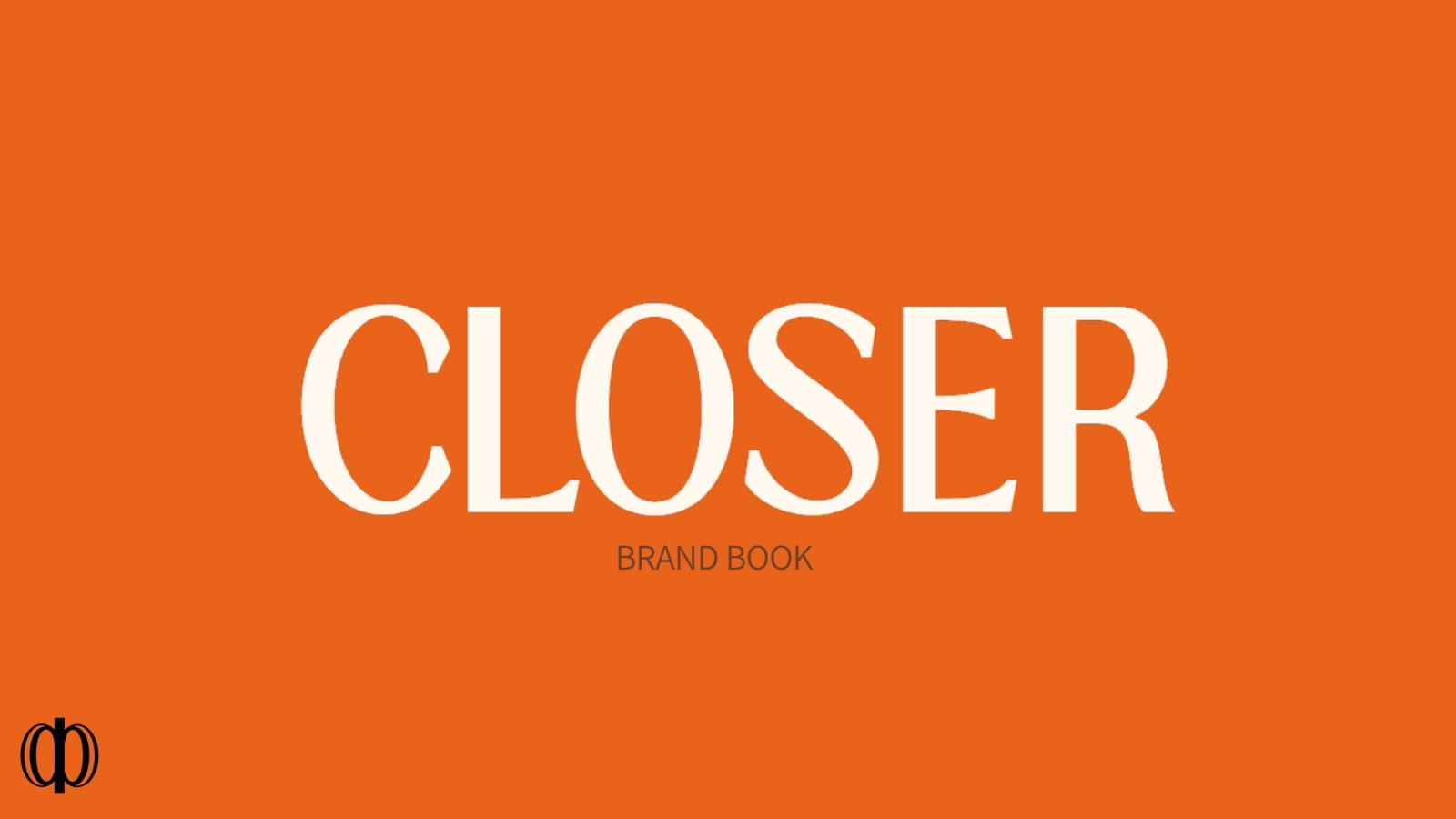 CLOSER brand book